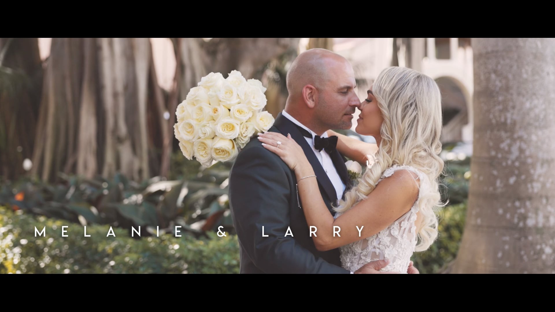 Melanie & Larry — Highlight